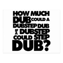 Combien de Dubstep ? Carte Postale