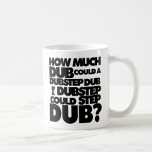Combien de Dubstep ? Mug