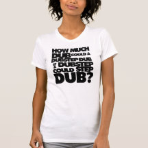 Combien de Dubstep ? T-shirt