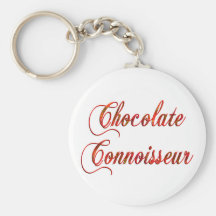Connaisseur de chocolat porte-clefs