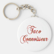 Connaisseur de taco porte-clef