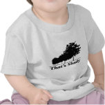Dat is Schaduwrijk T Shirts