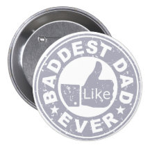 De Baddest de papa gris jamais - Pin's