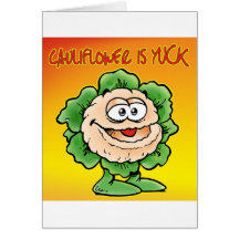 De bloemkool is yuck! wenskaarten