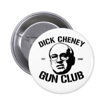 De Club van het Pistool van Dick Cheney Speld Button