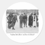 De dames, tonen hem hoe het heeft gedaan! sticker