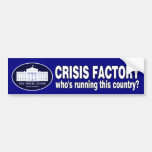 De Fabriek van de crisis Bumpersticker