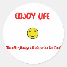 De grappige citaten genieten van het leven ronde sticker