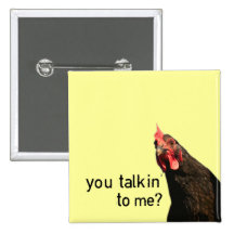 De grappige Kip van de Houding - u talkin aan me? Button
