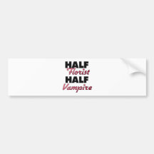 De halve Halve Vampier van de Bloemist Bumpersticker