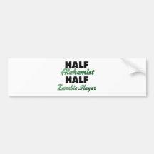 De halve Moordenaar van de Zombie van de Alchimist Bumpersticker