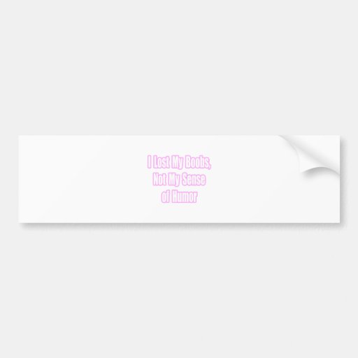 De Humor van Kanker van de borst Bumperstickers