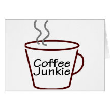 De Junkie van de koffie Wenskaarten