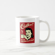 De koffie u kan slapen wanneer u Dood bent Beker