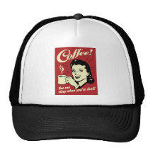 De koffie u kan slapen wanneer u Dood bent Petten
