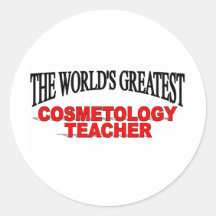 De leraar van de Kosmetiek van de Wereld Grootste Ronde Stickers