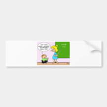 de leraar x van het algebrakind evenaart gisteren  bumpersticker