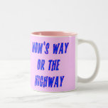 De Manier van mamma's of het Spreuk van de Weg Mokken
