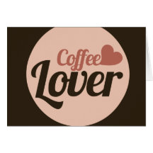 De Minnaar van de koffie Wenskaart