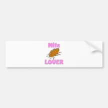 De Minnaar van de mijt Bumpersticker