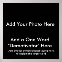De Posters van Demotivational… leiden tot Uw!!