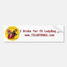 De "rem van I voor TXLladyBugs" bumpersticker