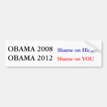 De Schande van Obama 2012 op u Bumpersticker