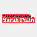 De Sticker van de Bumper van Refudiate Bumperstickers