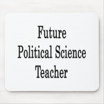 De toekomstige Leraar van de Politicologie Muismat