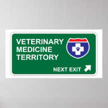 De Volgende Uitgang van de veterinaire Geneeskunde Poster
