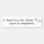Dean Eye Blasphemy Bumpersticker