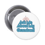 Demandez des nouvelles de mon petit-fils badges avec agrafe