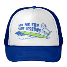 Demandez-moi des leçons de surf ! Casquette dans l