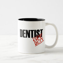 Dentiste qui n'est pas de service mug à café