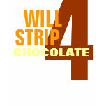 DÉPOUILLERA POUR LE CHOCOLAT