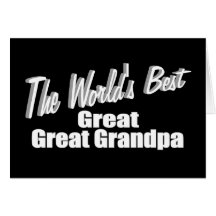 Des mondes le grand grand grand-papa mieux carte de vœux