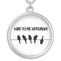 Des oiseaux sur un fil - osez être différent pendentif
