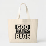Dieu déteste des sacs
