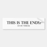 Dit is het Eind Bumpersticker