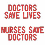 Docteur Save Lives Nurses Save soigne l'aimant Sweatshirt À Capuche Brodé