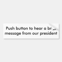Drukknop om een kort bericht van ons PR… Bumpersticker