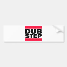Dubstep Bumpersticker