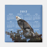 Eagle criard ; Calendrier 2012 Aimant