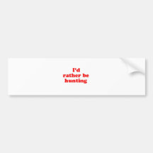eerder jagend bumperstickers