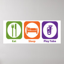 Eet de Tuba van het Spel van de Slaap Posters