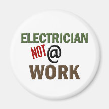 Électricien PAS au travail Aimants Pour Réfrigérateur