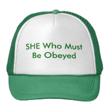 ELLE que MustBe a obéie Casquette De Camionneur