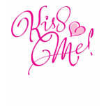 Embrassez-moi chemise t-shirts