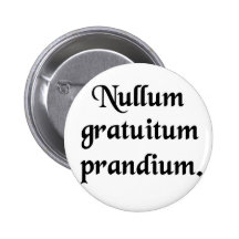 Er is geen vrije lunch! buttons
