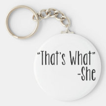 "Est qui ce qui" - elle Porte-clefs